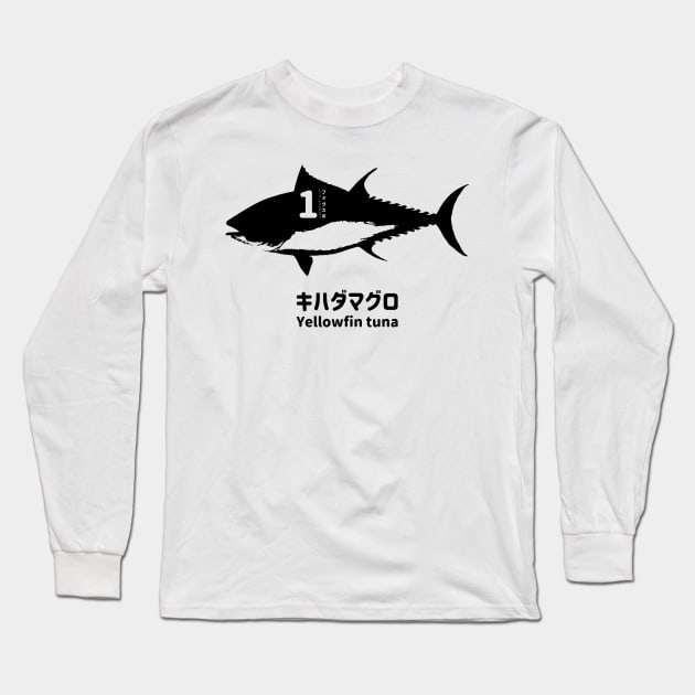 Fogs seafood collection No.1 Yellowfin tuna (Kihadamaguro) on Japanese and English in black フォグスのシーフードコレクション No.1キハダマグロ 日本語と英語 黒 Long Sleeve T-Shirt by FOGSJ